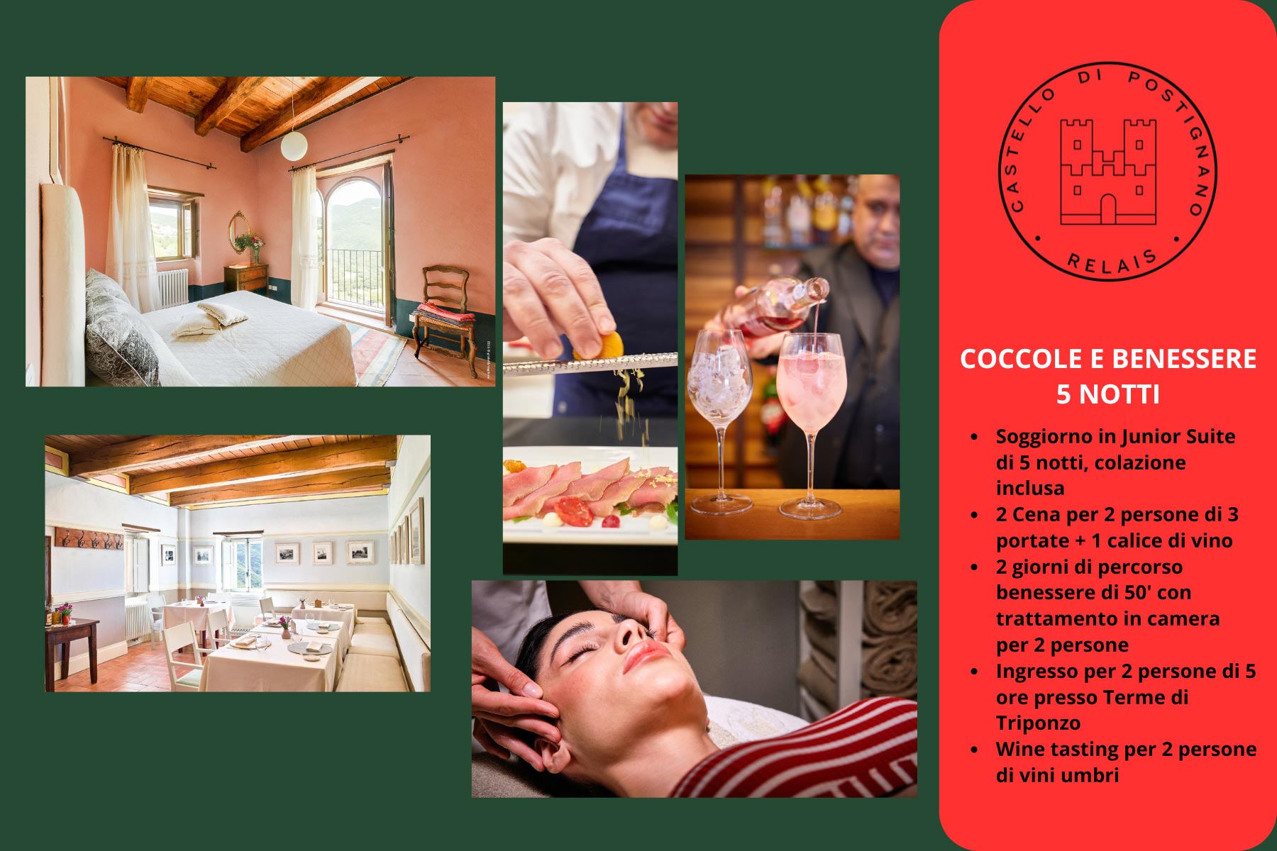 Coccole e Benessere cinque notti